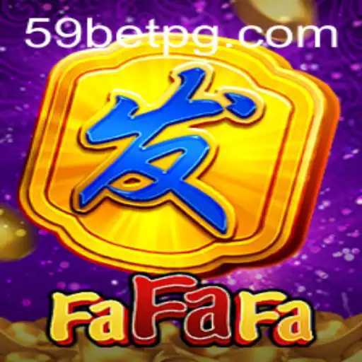 Exploring the Exciting World of FaFaFa: A Look into the Thrilling Game and Its 59 Bet Strategy