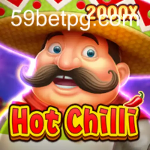 Exploring the Thrills of HotChilli with the 59 Bet Strategy