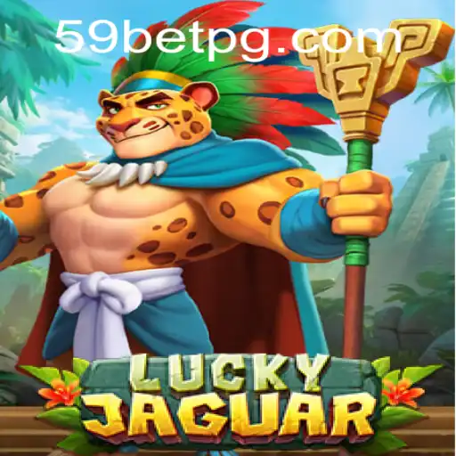 Discovering the Thrills of LuckyJaguar: A Comprehensive Guide to 59 Bet