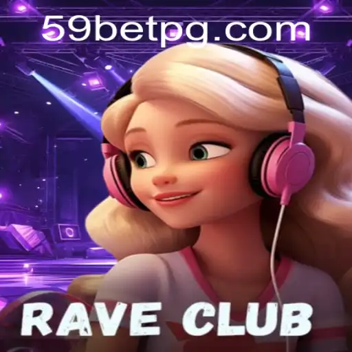 RaveClub: An Exciting Dive into Virtual Gaming